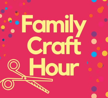 Family Craft Hour Flyer